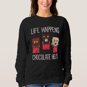 Sudadera La vida pasa cuando el chocolate ayuda a dulces ch