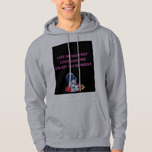 Sudadera La Vida se Mueve Demasiado Rápido Mira Alrededor D