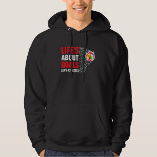Sudadera La vida se trata de goles y asistencias  Frase cél