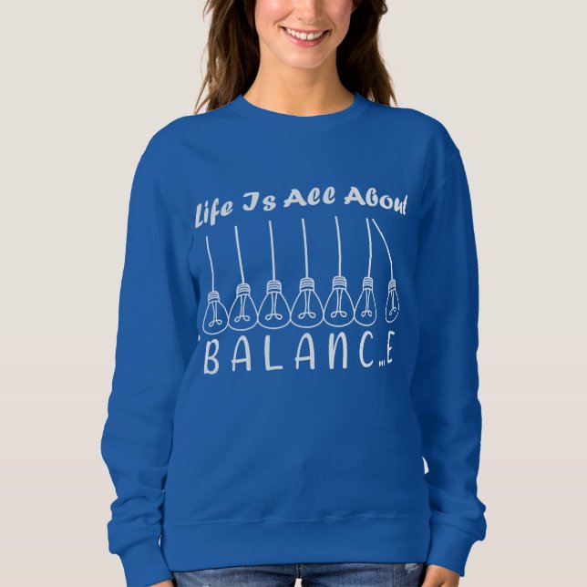 Sudadera La vida se trata de inspiración de equilibrio y mo (Anverso)