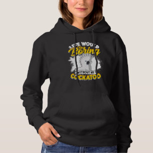 Sudadera La Vida Sería Aburrida Sin Mi Paraguas Cockatoo