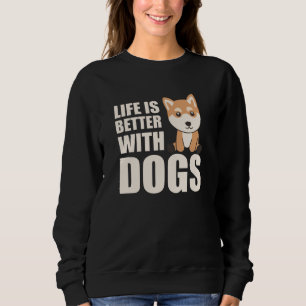 Sudadera La vida shiba es mejor con los perros dulces anima