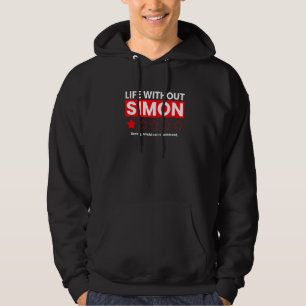 Sudadera La Vida Sin Simon Boring No Recomendaría El Rev