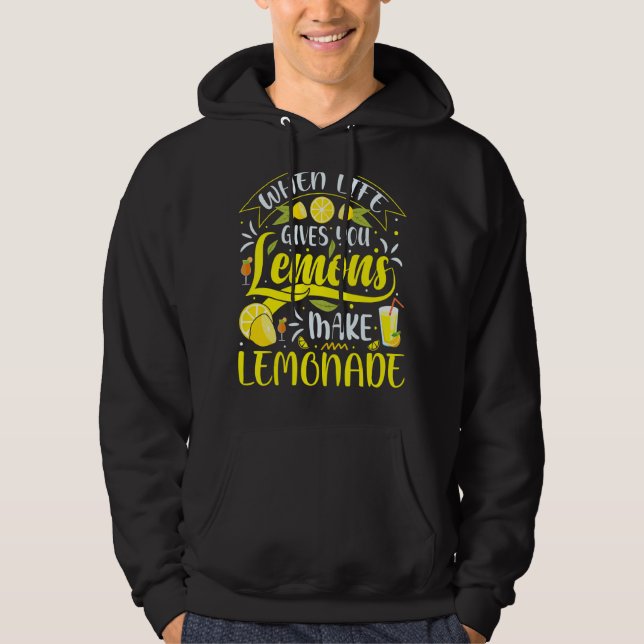 Sudadera La Vida Te Da Lemones Para Hacer Jugo Lemonade (Anverso)