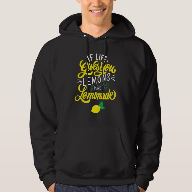 Sudadera La vida te da Lemons Lemonade (Anverso)
