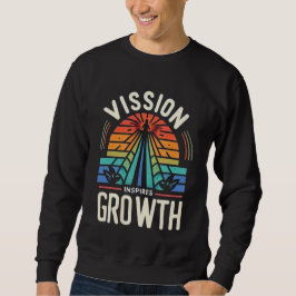 Sudadera La visión inspira crecimiento