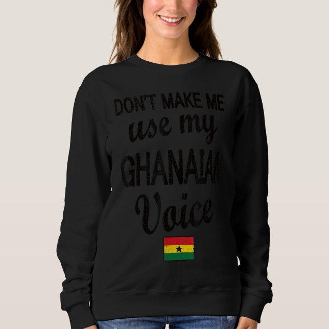 Sudadera La voz ghanesa Bandera de Ghana Roots en Ghana (Anverso)