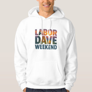 Sudadera Labor Dave Weekend