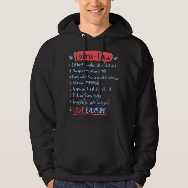 Sudadera Labra-Law Labrador Divertido Idea de Labrador Aman (Anverso)