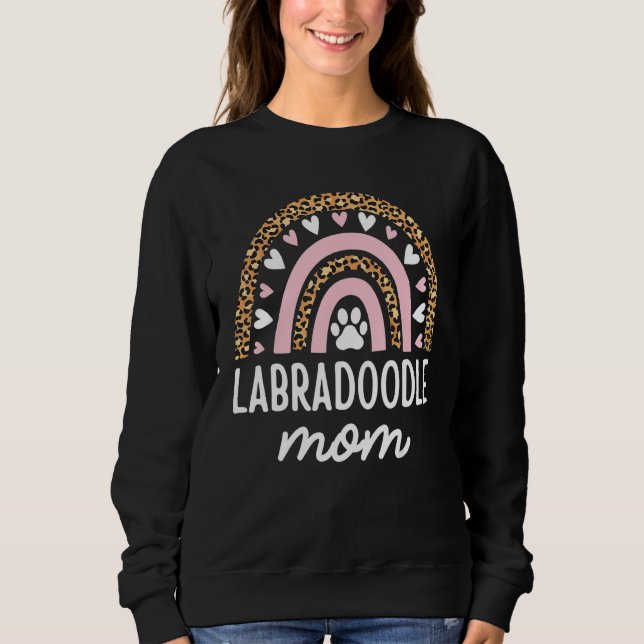 Sudadera Labradoodle Mom Mama Rainbow Leopard Día de la Mad (Anverso)