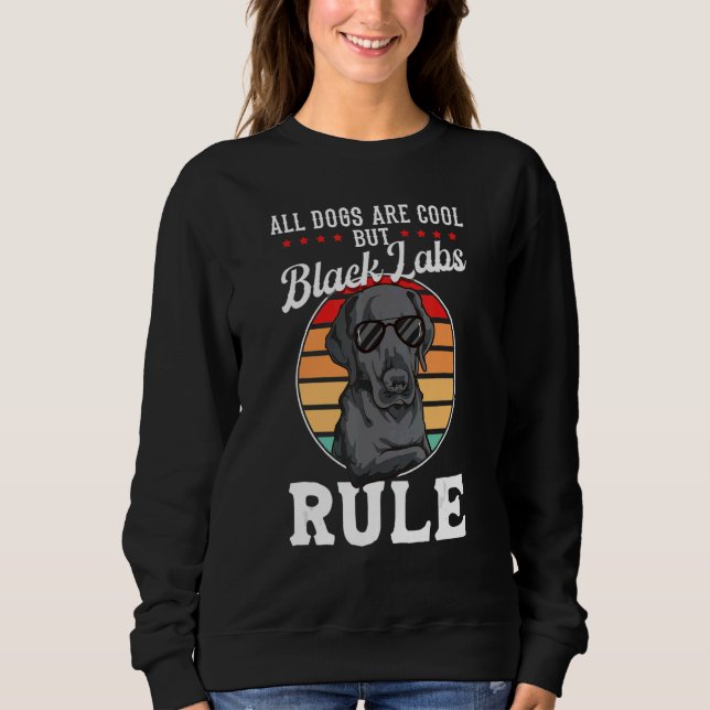 Sudadera Labrador Negro Laboristas negras gobiernan el labr (Anverso)