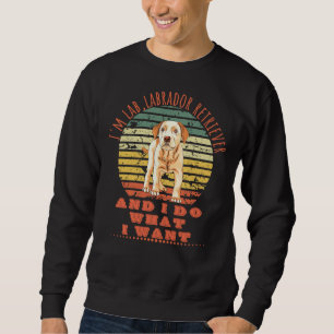 Sudadera Labrador Recuperador Hago Lo Que Quiero