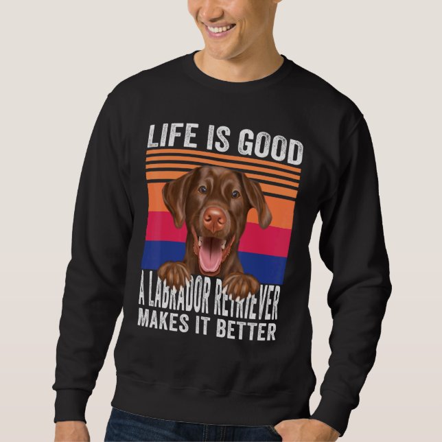 Sudadera Labrador Recuperadores hace que tu vida sea buena  (Anverso)