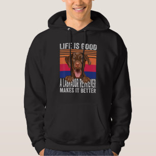 Sudadera Labrador Recuperadores hace que tu vida sea buena 