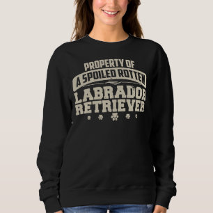 Sudadera Labrador Recuperever (Propiedad De Una Rotten La P