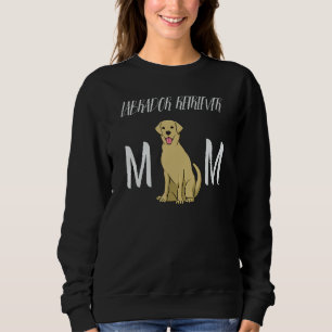 Sudadera Labrador recuperó el laboratorio de Mamá Mama Labr