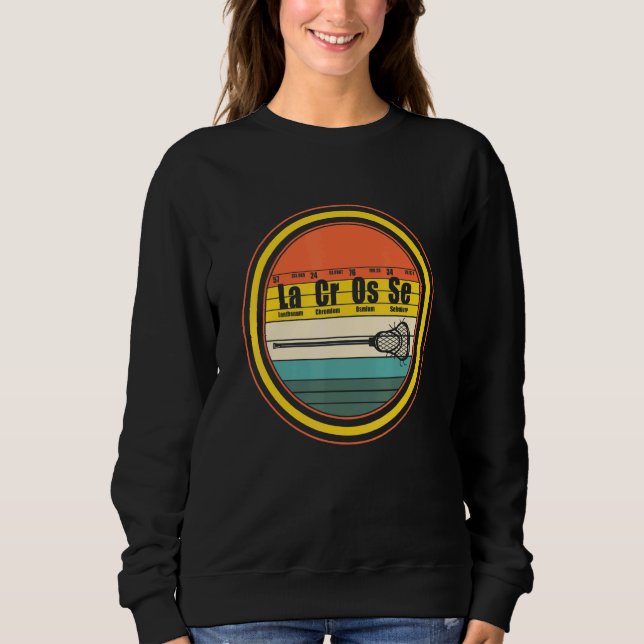 Sudadera Lacrosse Player Elemento De Tabla Periódica Químic (Anverso)