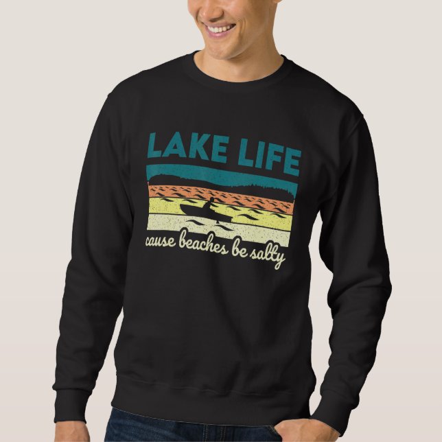 Sudadera Lago Life Porque Las Playas Son Lago Salado (Anverso)
