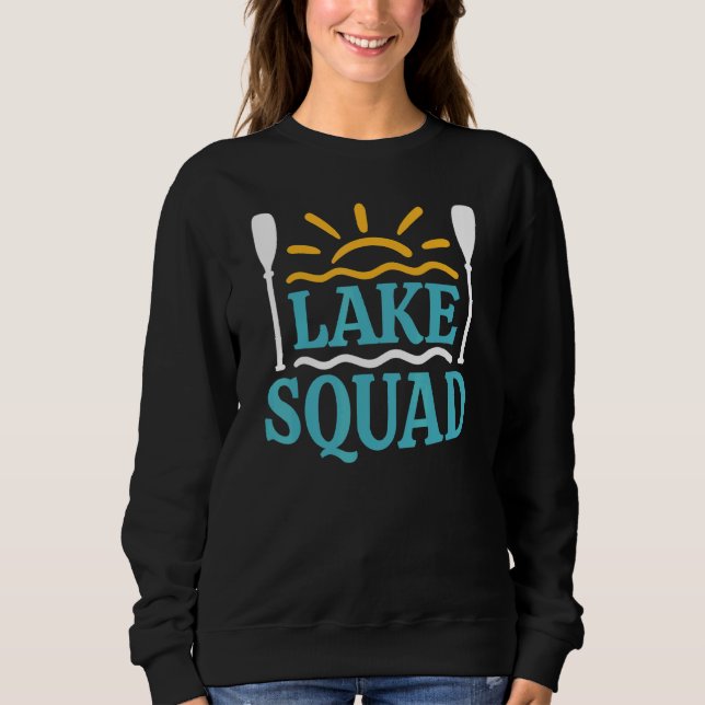 Sudadera Lake Squad Lake Life (Anverso)