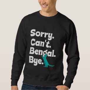 Sudadera LAMENTO POR EL Gato Bengalí GATO NO PUEDE BENGAL P