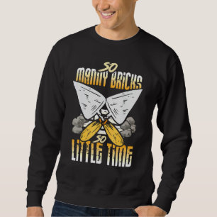 Sudadera Lámina - Tantos Ladrillos Tan Poco Tiempo