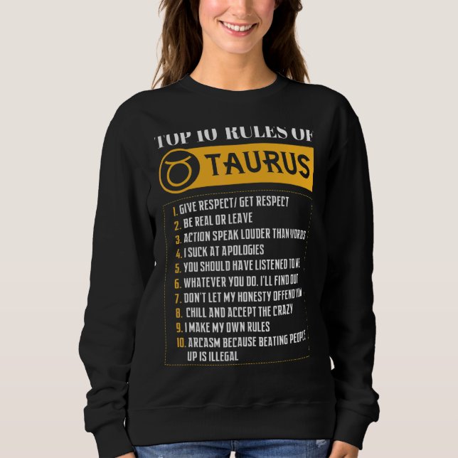 Sudadera Las 10 Reglas Principales De Taurus Zodiac Rótulo  (Anverso)