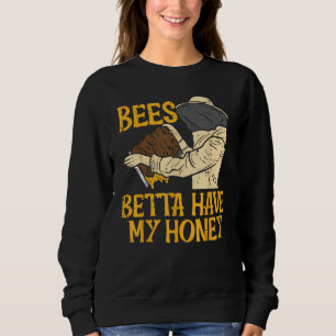 Sudadera Las abejas Betta tienen mi dinero Apiario de apicu