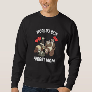Sudadera Las apuestas de la mamá del mundo Ferret Mascota