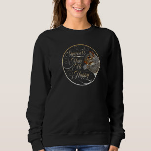 Sudadera Las ardillas me hacen feliz ardilla  1