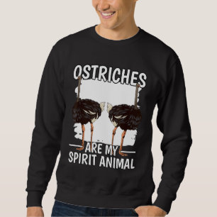 Sudadera Las avestruces son mi animal espiritual