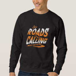 Sudadera "Las Carreteras Están Llamando - La aventura esper