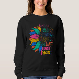 Sudadera Las chicas solo quieren tener derechos humanos fun