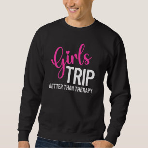 Sudadera Las Chicas viajan mejor que el grupo terapéutico M