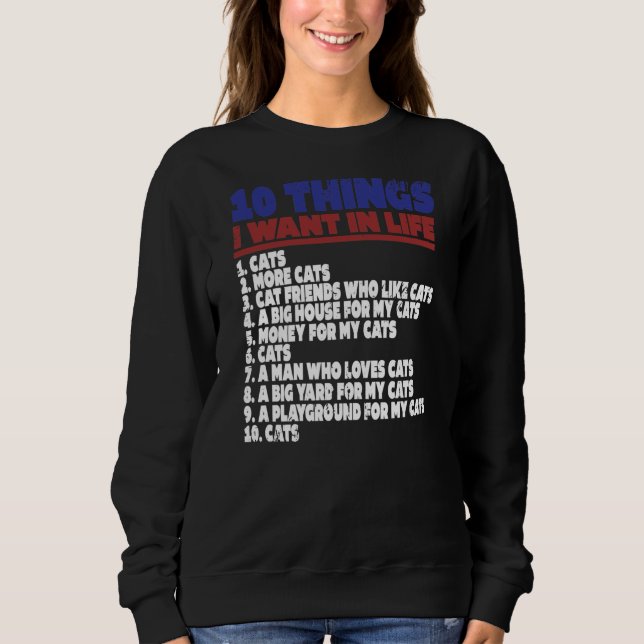 Sudadera Las Cosas Que Quiero En Mi Vida Gatos  (Anverso)