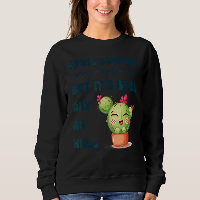 Sudadera Las duchas de abril traen ropa de flores de mayo (Anverso)