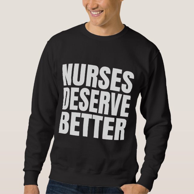 Sudadera Las enfermeras merecen algo mejor (Anverso)