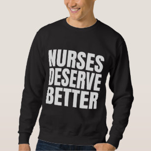 Sudadera Las enfermeras se merecen algo mejor