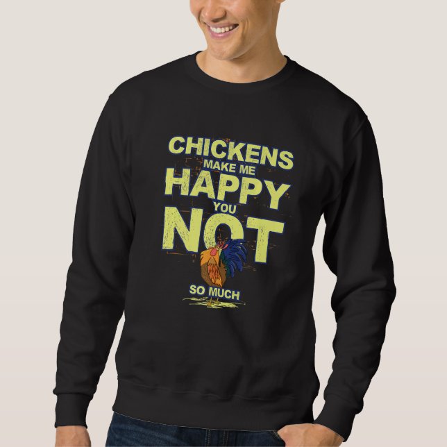 Sudadera Las gallinas me hacen feliz, no tanto pollo Lo (Anverso)
