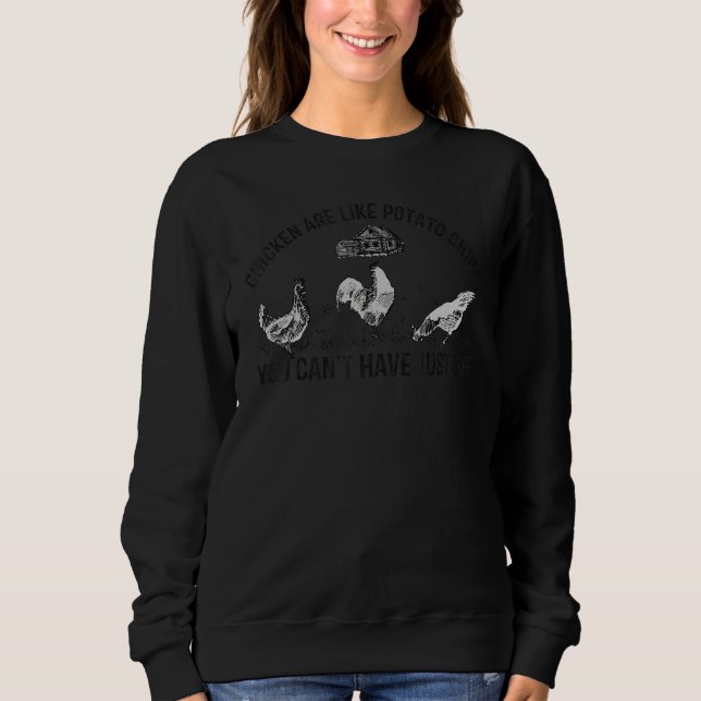 Sudadera Las gallinas son como las patatas fritas que no se (Anverso)