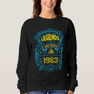 Sudadera Las leyendas nacen en 1963 - Divertidas y motivaci