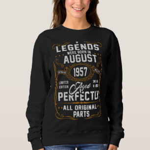 Sudadera Las Leyendas Nacieron En Agosto De 1957.