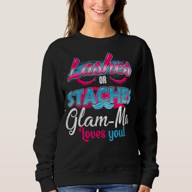 Sudadera Las Mamáes De Glam En Estaches O Lantres Te Aman M (Anverso)