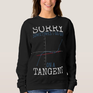Sudadera Las Matemáticas Lo Siento A Veces Me Voy A Un Tang