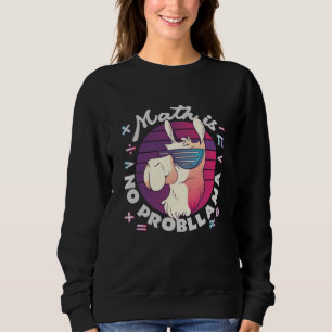 Sudadera Las Matemáticas No Son Ningún ProbLlama