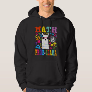 Sudadera Las Matemáticas No Son Problema Llama Profesora de