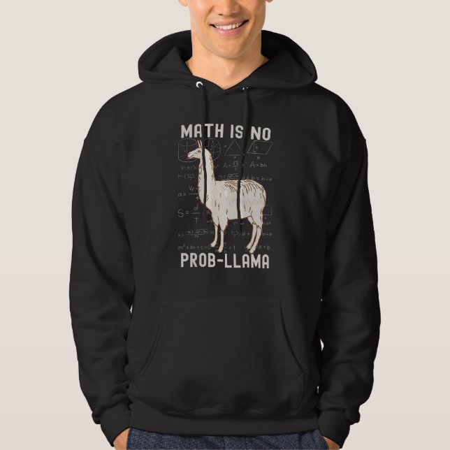 Sudadera Las matemáticas no son un problema Llama Diseño de (Anverso)