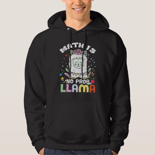 Sudadera Las matemáticas no son un problema Llama  Llama pr (Anverso)