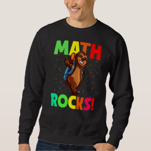 Sudadera Las matemáticas sacuden a Sloth de vuelta a la esc