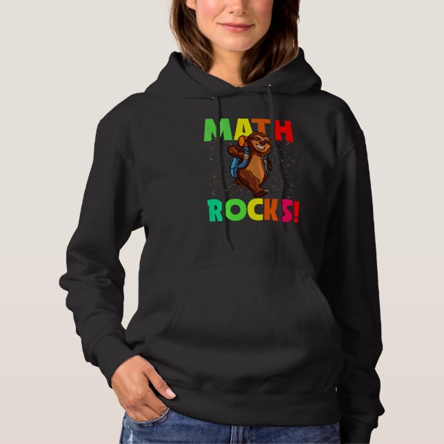 Sudadera Las matemáticas sacuden a Sloth de vuelta a la esc (Anverso)