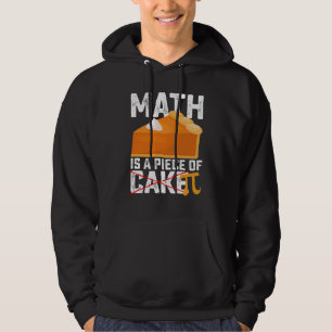 Sudadera Las Matemáticas Son Un Trozo De Pastel Día Pi Dive
